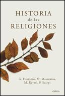 HISTORIA DE LAS RELIGIONES | 9788484329596 | FILORAMO, G. / MASSENZIO, M. / RAVERI, M. / SCARPI | Llibreria Aqualata | Comprar libros en catalán y castellano online | Comprar libros Igualada