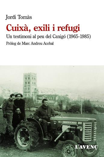 CUIXÀ, EXILI I REFUGI | 9788418680137 | TOMÀS, JORDI | Llibreria Aqualata | Comprar libros en catalán y castellano online | Comprar libros Igualada