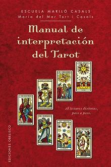 MANUAL DE INTERPRETACIÓN DEL TAROT | 9788416192007 | TORT I CASALS, MARIA DEL MAR | Llibreria Aqualata | Comprar libros en catalán y castellano online | Comprar libros Igualada