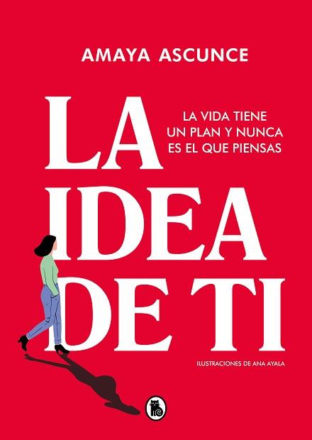 IDEA DE TI, LA | 9788402426598 | ASCUNCE, AMAYA | Llibreria Aqualata | Comprar llibres en català i castellà online | Comprar llibres Igualada