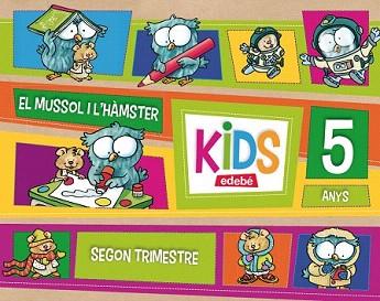 MUSSOL I EL HAMSTER, EL - KIDS EDEBE 5 ANYS SEGON TRIMESTRE | 9788468311135 | EDEBÉ, OBRA COLECTIVA | Llibreria Aqualata | Comprar libros en catalán y castellano online | Comprar libros Igualada