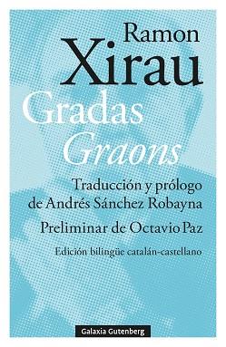 GRADAS - GRAONS | 9788410317062 | XIRAU, RAMON | Llibreria Aqualata | Comprar llibres en català i castellà online | Comprar llibres Igualada