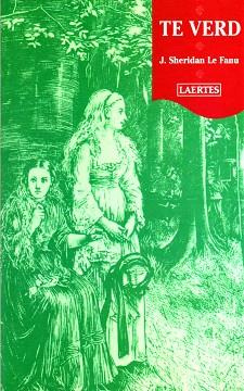 TE VERD (L'ARCA 78) | 9788475844343 | SHERIDAN LE FANU, JOSEPH | Llibreria Aqualata | Comprar llibres en català i castellà online | Comprar llibres Igualada