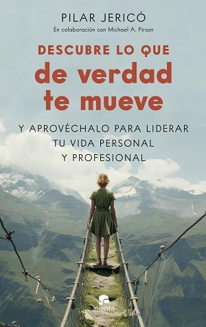 DESCUBRE LO QUE DE VERDAD TE MUEVE | 9788413443300 | JERICÓ, PILAR / PIRSON, MICHAEL A. | Llibreria Aqualata | Comprar llibres en català i castellà online | Comprar llibres Igualada