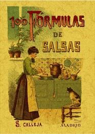 100 FORMULAS PARA PREPARAR SALSAS. RECETAS EXQUISITAS Y VARIADAS. | 9788497613347 | MADEMOISELLA, ROSE | Llibreria Aqualata | Comprar llibres en català i castellà online | Comprar llibres Igualada