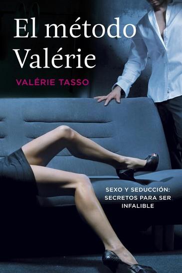 MÉTODO VALÉRIE, EL | 9788401346576 | TASSO,VALERIE | Llibreria Aqualata | Comprar llibres en català i castellà online | Comprar llibres Igualada