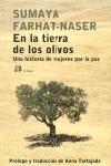 EN LA TIERRA DE LOS OLIVOS | 9788476697504 | FARHAT NASER, SUMAYA | Llibreria Aqualata | Comprar llibres en català i castellà online | Comprar llibres Igualada