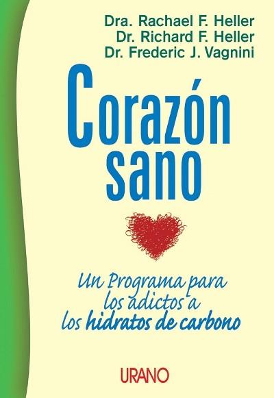 CORAZON SANO | 9788479534202 | HELLER, RACHAEL F. | Llibreria Aqualata | Comprar llibres en català i castellà online | Comprar llibres Igualada