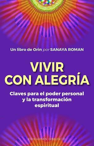VIVIR CON ALEGRÍA | 9788491118107 | ROMAN, SANAYA | Llibreria Aqualata | Comprar llibres en català i castellà online | Comprar llibres Igualada