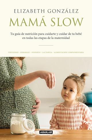 MAMÁ SLOW | 9788403522183 | GONZÁLEZ, ELIZABETH | Llibreria Aqualata | Comprar llibres en català i castellà online | Comprar llibres Igualada