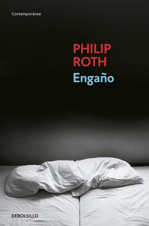 ENGAÑO (CONTEMPORANEA) | 9788483467817 | ROTH, PHILIP | Llibreria Aqualata | Comprar llibres en català i castellà online | Comprar llibres Igualada