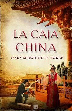 CAJA CHINA, LA  | 9788466656771 | MAESO DE LA TORRE, JESÚS | Llibreria Aqualata | Comprar libros en catalán y castellano online | Comprar libros Igualada