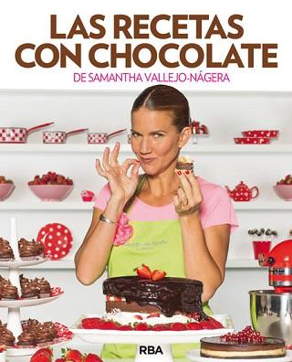 RECETAS CON CHOCOLATE, LAS | 9788490562642 | VALLEJO-NÁGERA , SAMANTHA | Llibreria Aqualata | Comprar llibres en català i castellà online | Comprar llibres Igualada