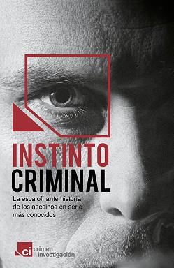 INSTINTO CRIMINAL | 9788401346668 | CRIMEN E INVESTIGACION | Llibreria Aqualata | Comprar libros en catalán y castellano online | Comprar libros Igualada