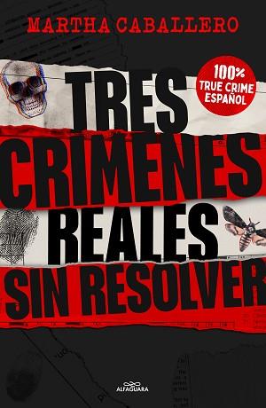 TRES CRÍMENES REALES SIN RESOLVER | 9788419982032 | CABALLERO, MARTHA | Llibreria Aqualata | Comprar llibres en català i castellà online | Comprar llibres Igualada