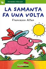 SAMANTA FA UNA VOLTA, LA (PRIMERES PAGINES 1 VERD) . PAL | 9788489625228 | ALTAN, FRANCESCO | Llibreria Aqualata | Comprar llibres en català i castellà online | Comprar llibres Igualada