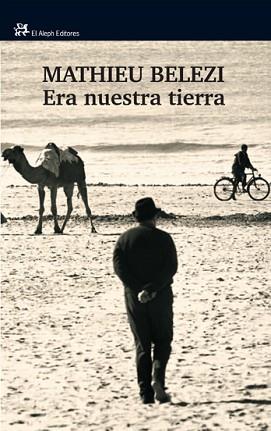 ERA NUESTRA TIERRA (MODERNOS Y CLASICOS 315) | 9788476698808 | BELEZI, MATHIEU | Llibreria Aqualata | Comprar llibres en català i castellà online | Comprar llibres Igualada