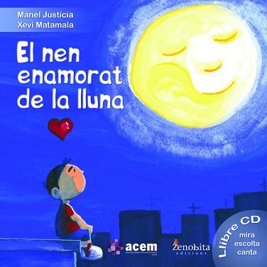 NEN ENAMORAT DE LA LLUNA, EL | 9788492571697 | JUSTÍCIA RIVASÉS, MANEL | Llibreria Aqualata | Comprar llibres en català i castellà online | Comprar llibres Igualada