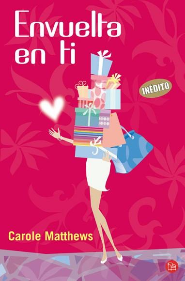 ENVUELTA EN TI | 9788466324939 | MATTHEWS, CAROLE | Llibreria Aqualata | Comprar libros en catalán y castellano online | Comprar libros Igualada