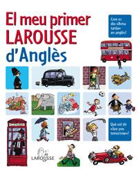 MEU PRIMER LAROUSSE D'ANGLÈS, EL | 9788480168311 | - | Llibreria Aqualata | Comprar llibres en català i castellà online | Comprar llibres Igualada