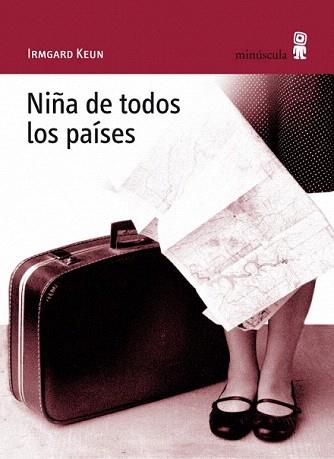 NIÑA DE TODOS LOS PAISES (COL ALEXANDERPLATZ 16) | 9788495587671 | KEUN, IRMGARD | Llibreria Aqualata | Comprar llibres en català i castellà online | Comprar llibres Igualada