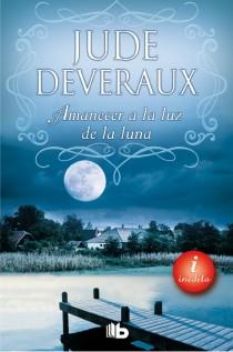 AMANECER A LA LUZ DE LA LUNA | 9788498729085 | DEVERAUX, JUDE | Llibreria Aqualata | Comprar llibres en català i castellà online | Comprar llibres Igualada