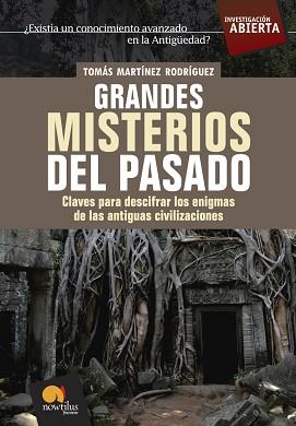 GRANDES MISTERIOS DEL PASADO (INVESTIGACION ABIERTA) | 9788497633437 | MARTINEZ RODRIGUEZ, TOMAS | Llibreria Aqualata | Comprar llibres en català i castellà online | Comprar llibres Igualada