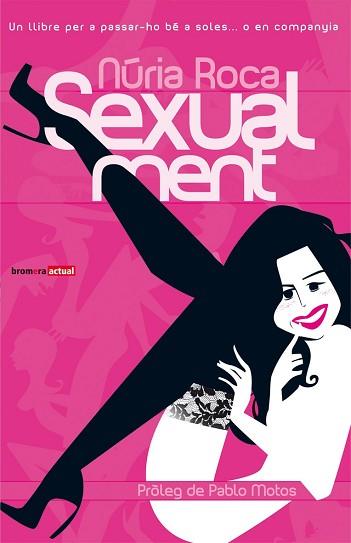 SEXUALMENT (ACTUAL10) | 9788498242690 | ROCA, NÚRIA | Llibreria Aqualata | Comprar llibres en català i castellà online | Comprar llibres Igualada