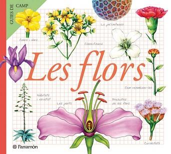 FLORS, LES (GUIES DE CAMP) | 9788434229600 | * | Llibreria Aqualata | Comprar libros en catalán y castellano online | Comprar libros Igualada