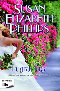 GRAN FUGA, LA | 9788490700594 | PHILLIPS, SUSAN ELIZABETH | Llibreria Aqualata | Comprar llibres en català i castellà online | Comprar llibres Igualada