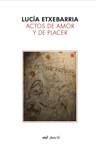 ACTOS DE AMOR Y DE PLACER (ASTARTE) | 9788427033153 | ETXEBARRIA, LUCIA | Llibreria Aqualata | Comprar llibres en català i castellà online | Comprar llibres Igualada