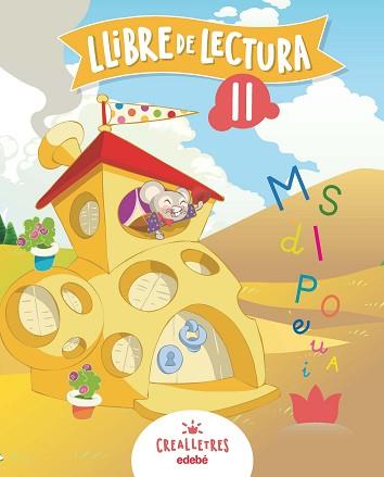 CREALLETRES. LLIBRE DE LECTURA II | 9788468332697 | EDEBÉ, OBRA COLECTIVA | Llibreria Aqualata | Comprar libros en catalán y castellano online | Comprar libros Igualada