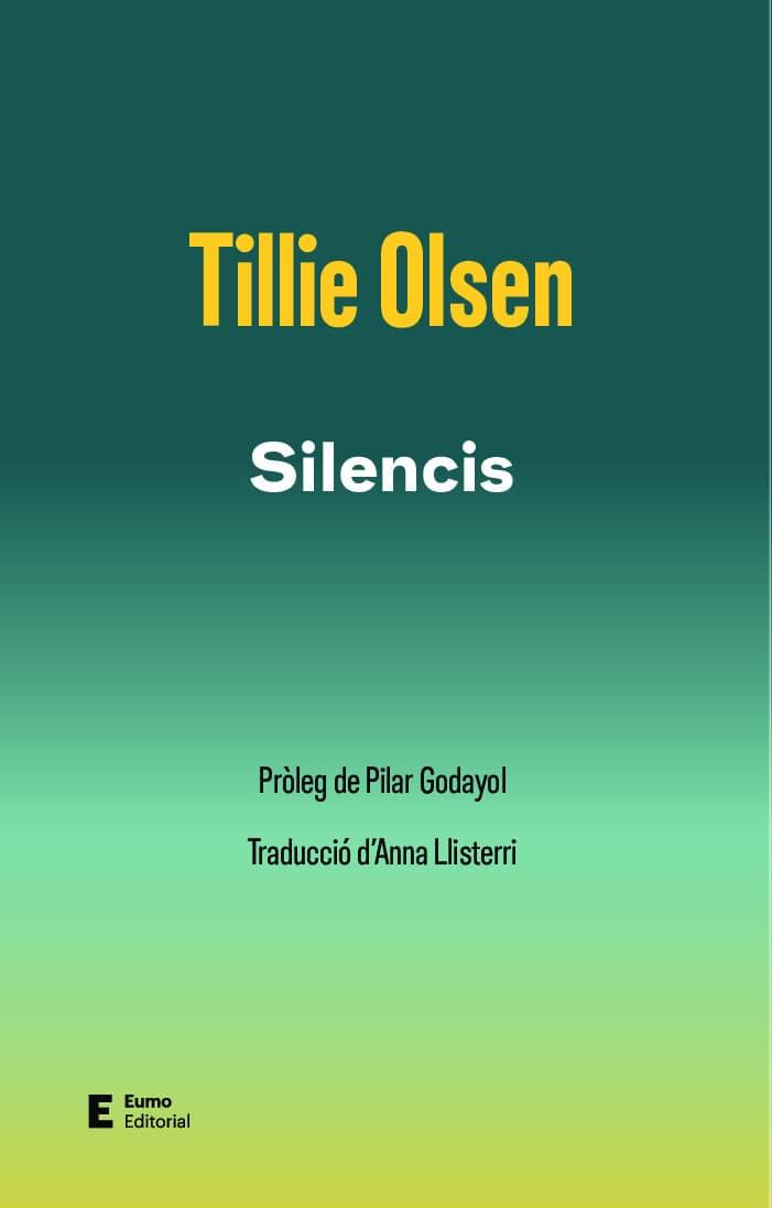 SILENCIS | 9788497668422 | OLSEN, TILLIE | Llibreria Aqualata | Comprar llibres en català i castellà online | Comprar llibres Igualada