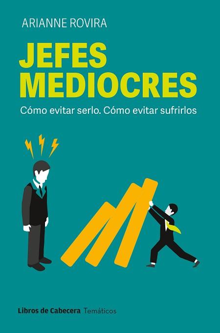 JEFES MEDIOCRES | 9788412879667 | ROVIRA, ARIANNE | Llibreria Aqualata | Comprar llibres en català i castellà online | Comprar llibres Igualada