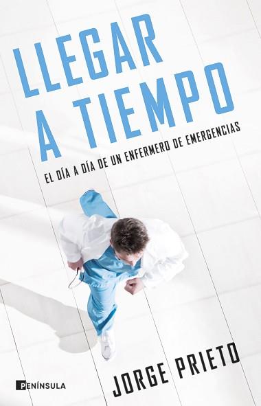 LLEGAR A TIEMPO | 9788411000765 | PRIETO, JORGE | Llibreria Aqualata | Comprar llibres en català i castellà online | Comprar llibres Igualada