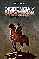 DISIDENCIA Y SUBVERSION | 9788484325567 | YSAS, PERE | Llibreria Aqualata | Comprar llibres en català i castellà online | Comprar llibres Igualada