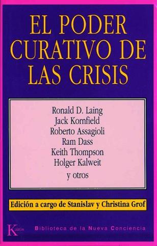 PODER CURATIVO DE LAS CRISIS, EL | 9788472452602 | VARIOS | Llibreria Aqualata | Comprar libros en catalán y castellano online | Comprar libros Igualada