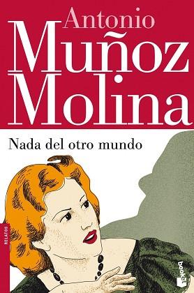 NADA DEL OTRO MUNDO | 9788432214899 | MUÑOZ MOLINA, ANTONIO | Llibreria Aqualata | Comprar libros en catalán y castellano online | Comprar libros Igualada