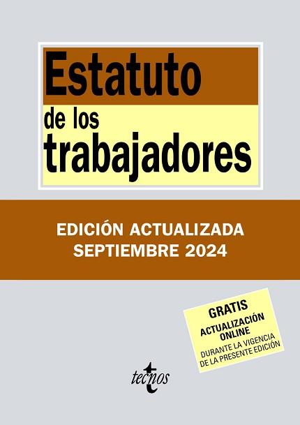 ESTATUTO DE LOS TRABAJADORES (EDICIÓN SEPTIEMBRE 2024) | 9788430990924 | EDITORIAL TECNOS | Llibreria Aqualata | Comprar llibres en català i castellà online | Comprar llibres Igualada