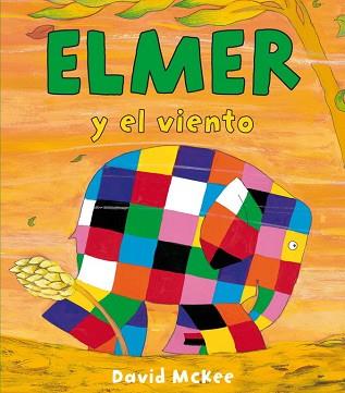 ELMER Y EL VIENTO | 9788448834418 | MCKEE, DAVID | Llibreria Aqualata | Comprar libros en catalán y castellano online | Comprar libros Igualada