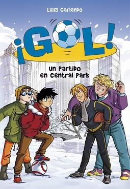 UN PARTIDO EN CENTRAL PARK (SERIE ¡GOL! 43) | 9788490438909 | GARLANDO, LUIGI | Llibreria Aqualata | Comprar llibres en català i castellà online | Comprar llibres Igualada