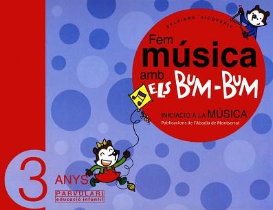 FEM MUSICA AMB ELS BUM-BUM 3 ANYS. INICIACIO A LA MUSICA | 9788484156246 | DICOVSKIY, SYLVIANA | Llibreria Aqualata | Comprar llibres en català i castellà online | Comprar llibres Igualada