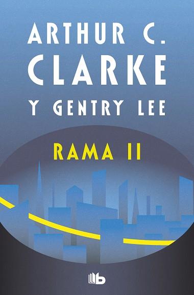 RAMA II (SERIE RAMA 2) | 9788413146331 | CLARKE, ARTHUR C. | Llibreria Aqualata | Comprar libros en catalán y castellano online | Comprar libros Igualada