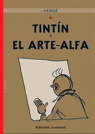TINTIN Y EL ARTE ALFA | 9788426138583 | HERGE | Llibreria Aqualata | Comprar libros en catalán y castellano online | Comprar libros Igualada