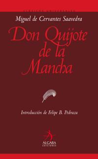 DON QUIJOTE DE LA MANCHA (CLASICOS UNIVERSALES= | 9788496107250 | CERVANTES SAAVEDRA, MIGUEL DE | Llibreria Aqualata | Comprar llibres en català i castellà online | Comprar llibres Igualada