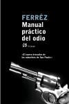 MANUAL PRACTICO DE ODIO (EL ALEPH 236) | 9788476697375 | FERREZ | Llibreria Aqualata | Comprar llibres en català i castellà online | Comprar llibres Igualada