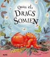 QUAN ELS DRACS SOMIEN (ALBUM IL·LUSTRAT) | 9788498014907 | GARDINER, LINDSEY / MAYHEW, JAMES | Llibreria Aqualata | Comprar llibres en català i castellà online | Comprar llibres Igualada