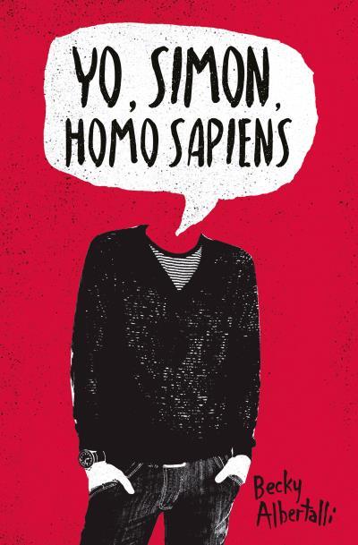 YO, SIMON, HOMO SAPIENS | 9788416622665 | ALBERTALLI, BECKY | Llibreria Aqualata | Comprar llibres en català i castellà online | Comprar llibres Igualada