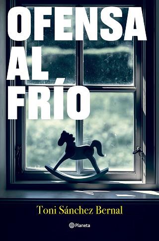 OFENSA AL FRÍO | 9788408283522 | SÁNCHEZ BERNAL, TONI | Llibreria Aqualata | Comprar llibres en català i castellà online | Comprar llibres Igualada