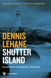 SHUTTER ISLAND (SERIE NEGRA) | 9788478712793 | LEHANE, DENNIS | Llibreria Aqualata | Comprar libros en catalán y castellano online | Comprar libros Igualada